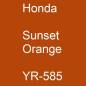 Preview: Honda, Sunset Orange, YR-585.